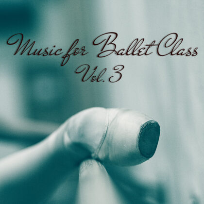 Music for ballet class Vol. 3